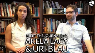 Meet the Journalists: Uri Blau and Akela Lacy