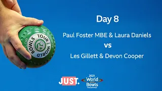 2021 World Indoor Bowls Championships Day 8 Session 4: P.Foster MBE/L.Daniels vs L. Gillett/D.Cooper