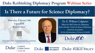 Is There a Future for Science Diplomacy? Guest: Bill Colglazier