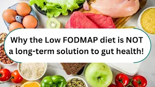 The low FODMAP diet, why it's not a long-term solution, & the benefits of a high FODMAP diet