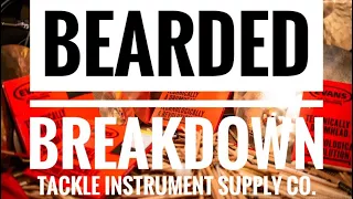 Tackle Instrument Supply Co. : Bearded Breakdown 8/16/17