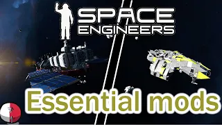 Top 5 essential mods that you should have in Space Engineers