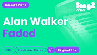 Alan Walker - Faded (Piano Karaoke)