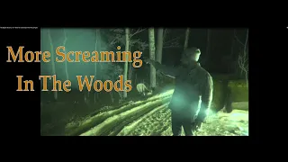 My Bigfoot Story Ep.42 - March 07 Screaming In the Woods Again