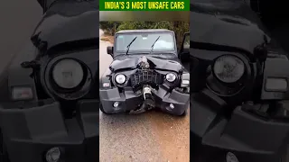 India's 3 Most Unsafe Cars 🥶 #shorts #youtubeshorts