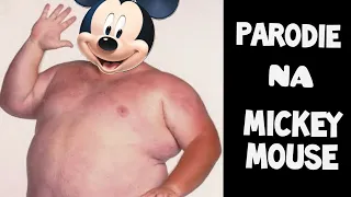 PARODIE na Mickey Mouse