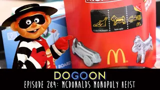 McDonalds Monopoly Heist - Do Go On Comedy Podcast (Ep 284)