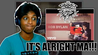 BOB DYLAN | It's Alright, Ma (I'm Only Bleeding) (Reaction!!)