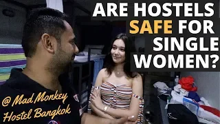 Are Bangkok Hostels Safe for Single Women? Solo Woman Traveler Answers in Mad Monkey Hostel Bangkok