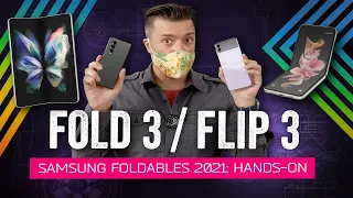 Samsung Galaxy Z Fold 3 / Galaxy Z Flip 3 – Hands On With 2021's Newest Foldables!