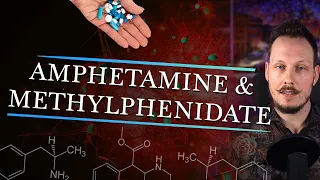 Pharmacology of ADHD Medications: Amphetamine & Methylphenidate