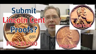 Should You Have Your Lincoln Cent Proof Graded? RARE Proof Cent Values