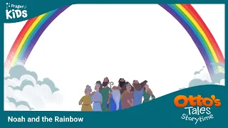 Otto's Tales: Noah and the Rainbow | PragerU Kids