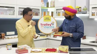 Trolley Par Charcha |  Saffron | Chef Harparl Singh Sokhi