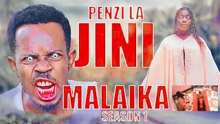 PENZI LA JINI MALAIKA   Full Movie   {SEASON 1}