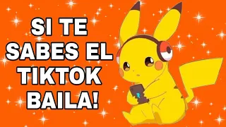 SI TE SABES EL TIKTOK BAILA!- 2021