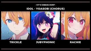 Idol 「アイドル」 - Yoasobi 【Jubyphonic x Rachie x Trickle】 [Chorus]