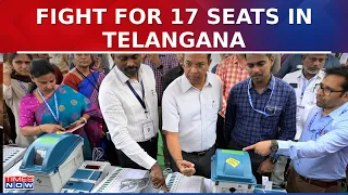 Telangana Braces Up For Phase 4 Of Election, Fight For 17 Seats | Lok Sabha Elections 2024