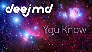 DEEJMD - You Know