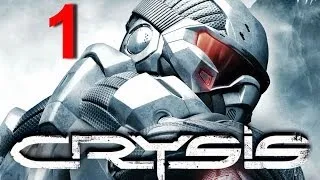 Прохождение Crysis 1 на русском - Часть 1 HD. Без комментирования.