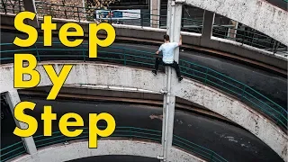 Step By Step -  Wes Rundle / PARKOUR DESCENT