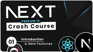 Next.js 13 Crash Course Tutorial #1 - Introduction & New Features