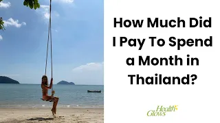 Month in Thailand - How Much Does It Cost? | The Cost of Traveling in Thailand