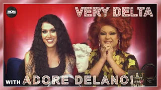 Very Delta #49 "Do You Adore Cilantro Like Me?" (w/ Adore Delano)