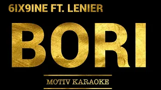 6ix9ine - Bori feat. Lenier (Karaoke Version)