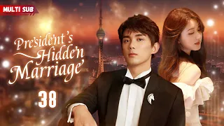 President's Hidden Marriage💓EP38 | #zhaolusi | President's wife's pregnant, but he's not the father