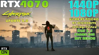 RTX 4070 ~ Cyberpunk 2077 Update 2.0 Performance Test | 1440P and 1080P RT MAX - DLSS 3.5 - FG - RR