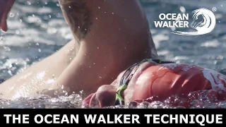 The Ocean Walker Technique