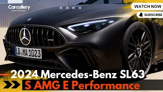 The 2024 Mercedes-Benz SL63 S AMG E Performance: Powerful SL of all time | 816 HP Beast! Hybrid V8