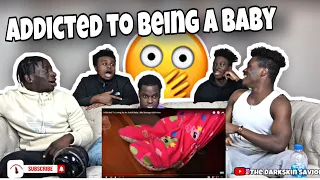 Addicted To Living As An Adult Baby | My Strange Addiction Reaction