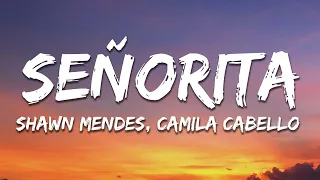 Shawn Mendes, Camila Cabello - Señorita (Letra / Lyrics)