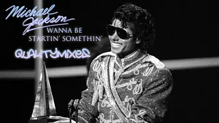 Michael Jackson - Wanna Be Startin' Somethin' (Extended Mix)