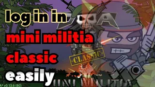 how to log in in mini militia classic✅ , easy method👻