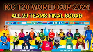 T20 World Cup 2024 - All Teams Final Squad | ICC T20 Cricket World Cup All Teams Squad | T20 WC 2024