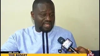 2019 Budget: “China Shows Readiness To Do Business With Ghana” - AM Show on JoyNews (15-11-18)