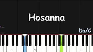 Hosanna | EASY PIANO TUTORIAL BY Extreme Midi