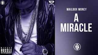 A Miracle -  Nipsey Hussle (Mailbox Money)