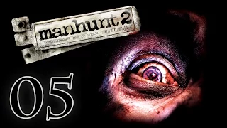 Manhunt 2 ᴴᴰ [Uncut] #05 - Beste Freunde