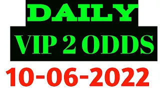 DAILY VIP 2+ ODDS: 10-06-2022