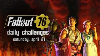 Quick Daily Challenges Fallout 76 (April, 27)