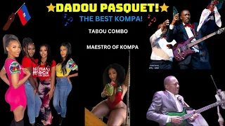 (Playlist)  Hommage a Maestro Dadou Pasquet🎸 and Tabou Combo compilation - Kompa Dance Music!