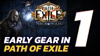 How do you get GEAR in the EARLY GAME? [PoE University]