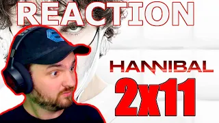 Hannibal 2x11 REACTION!