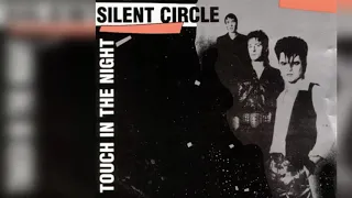 Silent Circle - Touch in the Night (1993) (CD Single) (Euro-Disco)