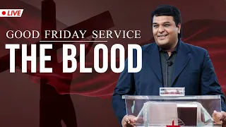 Good Friday Worship Service | THE BLOOD | Rev. Johnson V | 29th March 2024