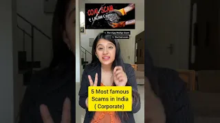 5 Most famous scam in India (Corporate) YouTube Neha : Nagar